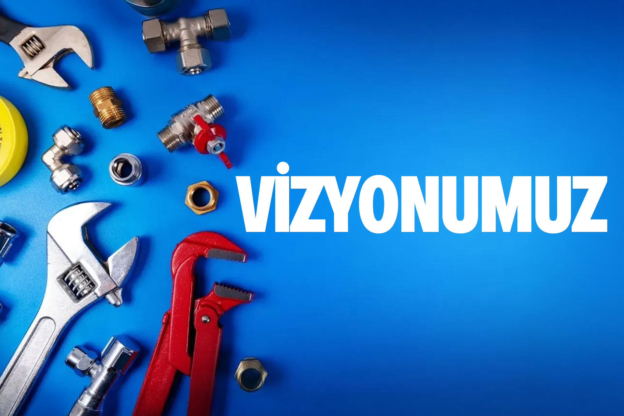 Vizyonumuz